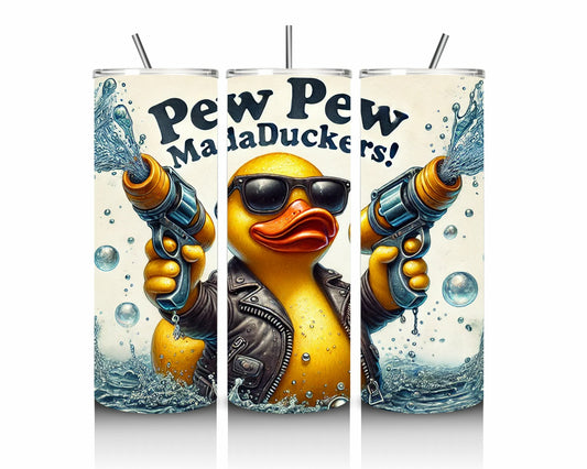 Pew Pew MadaDuckers! 20oz Stainless Steel Tumbler